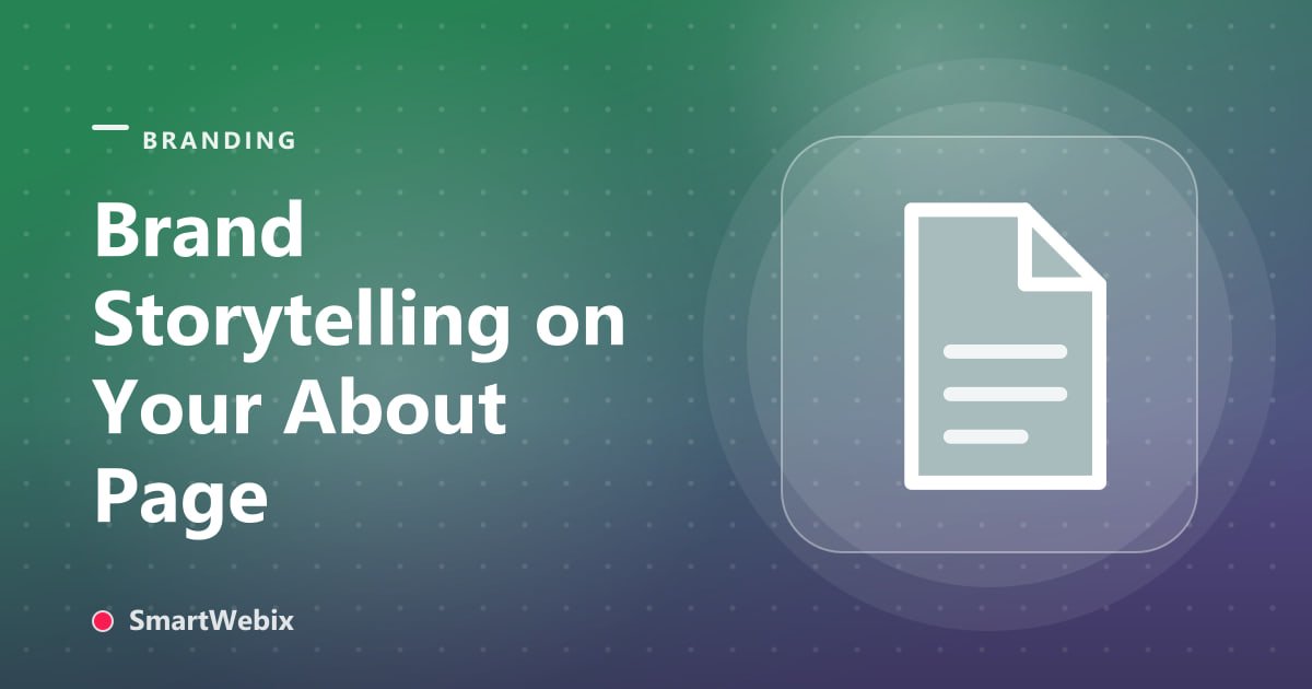 Brand Storytelling on Your About Page